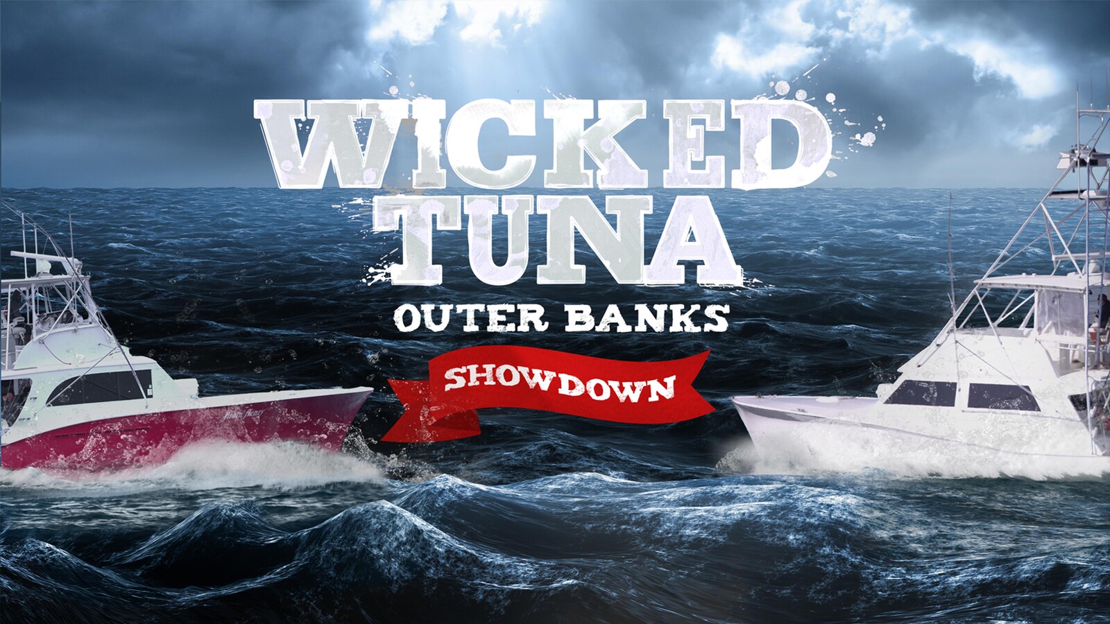 Where to Watch Wicked Tuna Outer Banks Showdown?